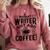 Instant Writer Just Add Coffee Author Book Writing Books Comfort Colors Sweatshirt Orchid
