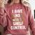 I Have No Shelf Control Read Book Reading Librarian Comfort Colors Sweatshirt Orchid
