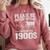 Please Be Patient I'm From The 1900s Men Women Comfort Colors Sweatshirt Orchid