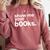 Show Me Your Books Reading Pun Library Comfort Colors Sweatshirt Orchid