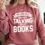 Warning I May Start Talking About Books Comfort Colors Sweatshirt Orchid