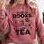 Women's Fueled By Books And Tea Book Lover Bookworm Reading Books Comfort Colors Sweatshirt Orchid