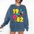 1982 Retro Raised In The 80s Old School Nostalgia Vibes Comfort Colors Sweatshirt Blue Jean 1982 Retro Raised In The 80s Old School Nostalgia Vibes Comfort Colors Sweatshirt Blue Jean