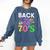 Back To The 70's Mixtape Era Nostalgia Retro 1970 70's Style Comfort Colors Sweatshirt Blue Jean