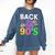 Back To The 90's Mixtape Era Nostalgia Retro 1990 90's Style Premium Tri-Blend Comfort Colors Sweatshirt Blue Jean Back To The 90's Mixtape Era Nostalgia Retro 1990 90's Style Premium Tri-Blend Comfort Colors Sweatshirt Blue Jean