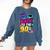 Back To The 90s Nostalgia Cassette Game Console Boombox Comfort Colors Sweatshirt Blue Jean Back To The 90s Nostalgia Cassette Game Console Boombox Comfort Colors Sweatshirt Blue Jean