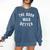The Book Was Better Reading Literature Lover Comfort Colors Sweatshirt Blue Jean