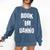 Book 'Em Danno Comfort Colors Sweatshirt Blue Jean
