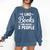 I Like Books And Maybe 3 People Comfort Colors Sweatshirt Blue Jean
