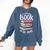 I Closed My Book To Be Here Books Lover Bookworm Comfort Colors Sweatshirt Blue Jean