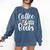 Coffee And Books Comfort Colors Sweatshirt Blue Jean
