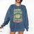 Drink Matcha Read Books Be Happy Green Tea Matcha Comfort Colors Sweatshirt Blue Jean