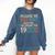 Humor Retro Please Be Patient With Me I'm From The 1900s Comfort Colors Sweatshirt Blue Jean