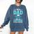 I'm A Dad And An Author Book Writer Father Comfort Colors Sweatshirt Blue Jean