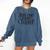 Just One More Chapter Book Lover Quote Reading Comfort Colors Sweatshirt Blue Jean