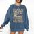 Please Be Patient With Me I'm From The 1900s Art Comfort Colors Sweatshirt Blue Jean Please Be Patient With Me I'm From The 1900s Art Comfort Colors Sweatshirt Blue Jean