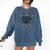Please Be Patient With My I'm From The 1900s Generation Comfort Colors Sweatshirt Blue Jean
