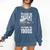 Please Be Patient With Me I'm From The 1900s Middle Aged Comfort Colors Sweatshirt Blue Jean