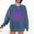 Quietly Thriving In Fictional Realms Book Lovers Comfort Colors Sweatshirt Blue Jean