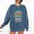 There Is a Million Books I Haven't Read Comfort Colors Sweatshirt Blue Jean