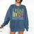 I Read Past My Bedtime Book Quote Humor Comfort Colors Sweatshirt Blue Jean