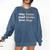 Stay Home Read Books Love Dogs Comfort Colors Sweatshirt Blue Jean