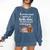 Woman Cannot Survive On Books Alone She Also Needs Yarn Comfort Colors Sweatshirt Blue Jean