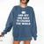 2019 Inspirational Graduation For Her Comfort Colors Sweatshirt Denim