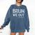 Bruh We Out Last Day Of School Boy Girl 5th Grade Graduation Comfort Colors Sweatshirt Denim