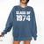 Class Of 1974 High School College Graduation Reunion Comfort Colors Sweatshirt Denim