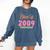 Class Of 2009 Meetup Graduation School Reunion Comfort Colors Sweatshirt Denim