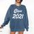Class Of 2021 Graduation School Spirit Her Senior Class Comfort Colors Sweatshirt Denim
