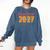 Class Of 2027 Graduation Senior Back To School 2026 Graduat Comfort Colors Sweatshirt Denim