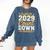 Class Of 2029 Count Down Fun First Day 8th Grade Graduation Comfort Colors Sweatshirt Denim