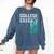 College Grad Class Of 2026 Graduation Comfort Colors Sweatshirt Denim