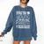 College Graduate Mom Dad Quote Graduation Party Comfort Colors Sweatshirt Denim