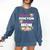 My Favorite Doctor Calls Me Mom Graduation Comfort Colors Sweatshirt Denim