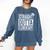 Graduation Shirt Straight Outta Elementary Comfort Colors Sweatshirt Denim