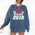 My Happy Class Is Outta Here 2018 Graduation Comfort Colors Sweatshirt Denim