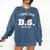 I Hope This BS Pays Off Graduation Bachelors Degree Comfort Colors Sweatshirt Denim