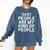 Introvert Quiet People Are My Kind Of People Comfort Colors Sweatshirt Denim Introvert Quiet People Are My Kind Of People Comfort Colors Sweatshirt Denim