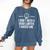 Lawyer Parent Dad Mom Law School Graduation Comfort Colors Sweatshirt Denim