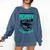 My Mommy Did It And She Did It For Me Graduation Graduate Comfort Colors Sweatshirt Denim