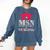 Msn Master Of Science In Nursing College Graduation Premium Tri-Blend Comfort Colors Sweatshirt Denim