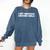 I Get Nervous Around Girls Shy Anti-Social Introvert Comfort Colors Sweatshirt Denim