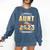 Proud Aunt Of A Class Of 2023 Graduate Graduation Women Comfort Colors Sweatshirt Denim