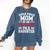 Proud Mom Of PhDaughter PhD Degree Graduate Graduation Comfort Colors Sweatshirt Denim