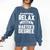 Relax I Have A Master's Degree Shirt Graduation 2022 Comfort Colors Sweatshirt Denim