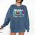Senior 2025 Graduation My Last First Day Of Class Of 2025 Comfort Colors Sweatshirt Denim