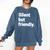Silent But Friendly Kind Hearted Introvert Comfort Colors Sweatshirt Denim Silent But Friendly Kind Hearted Introvert Comfort Colors Sweatshirt Denim
